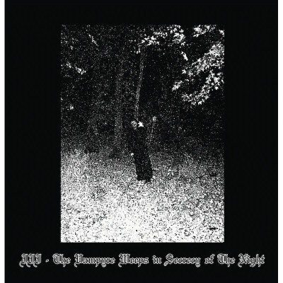 Sanguine Relic - III The Vampyre Weeps In Secrecy Of The Night LP